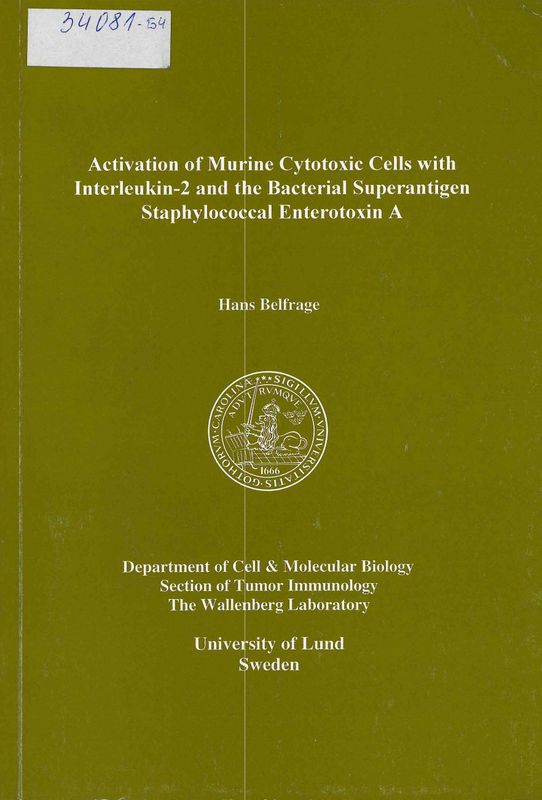 Activation of murine cytotoxic cells with interleukin-2 and bacterial superantigen staphylococcal enterotoxin A