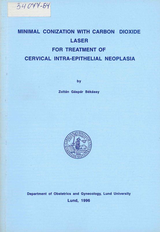 Minimal conization with carbon dioxide laser for treatment of cervical intra-epithelial neoplasia