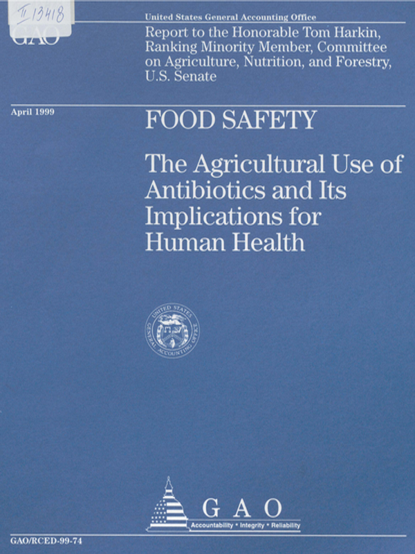 Food safety : The agricultural use of antibiotics and its implications for human health