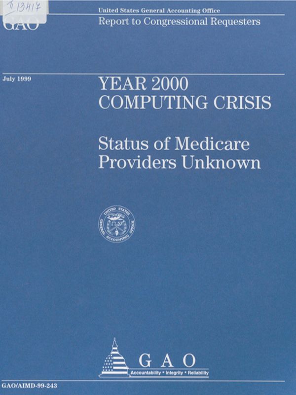 Year 2000 computing crisis : Status of medicare providers unknown