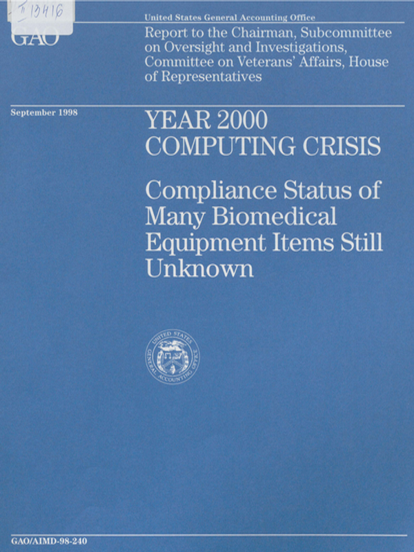 Year 2000 computing crisis : Compliance status of many biomedical equipment items still unknown