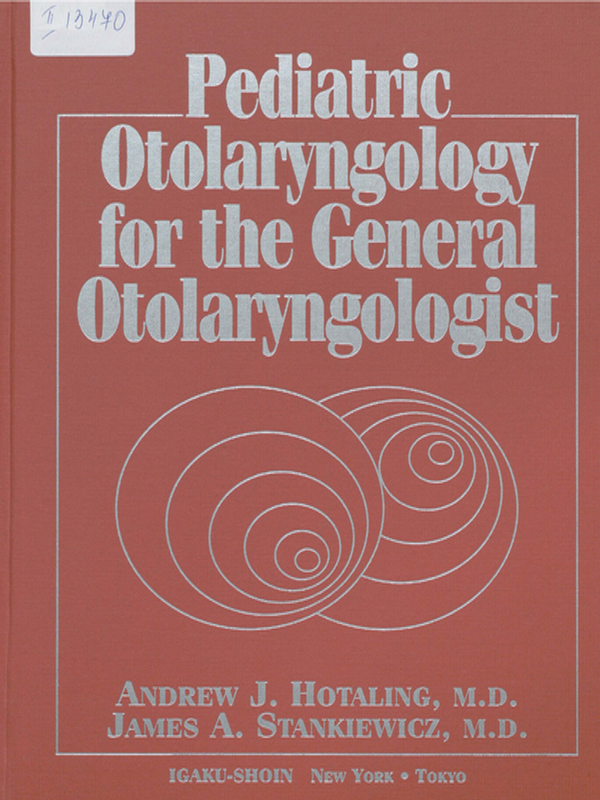 Pediatric otolaryngology for the general otolaryngologist
