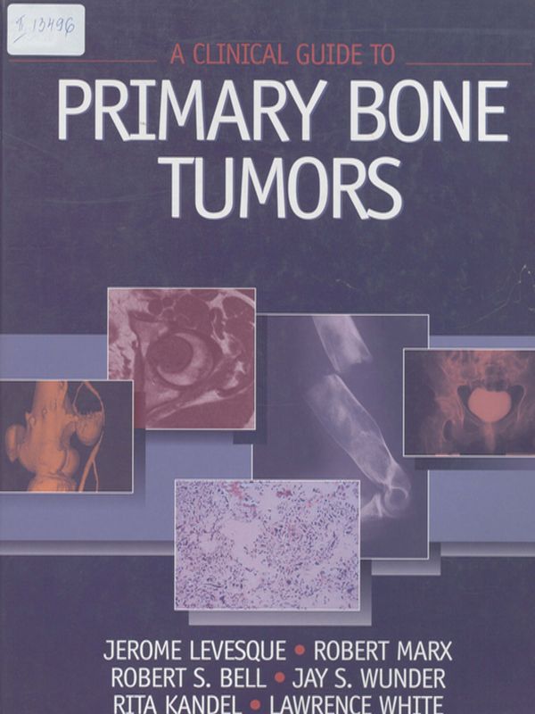 A clinical guide to primary bone tumors