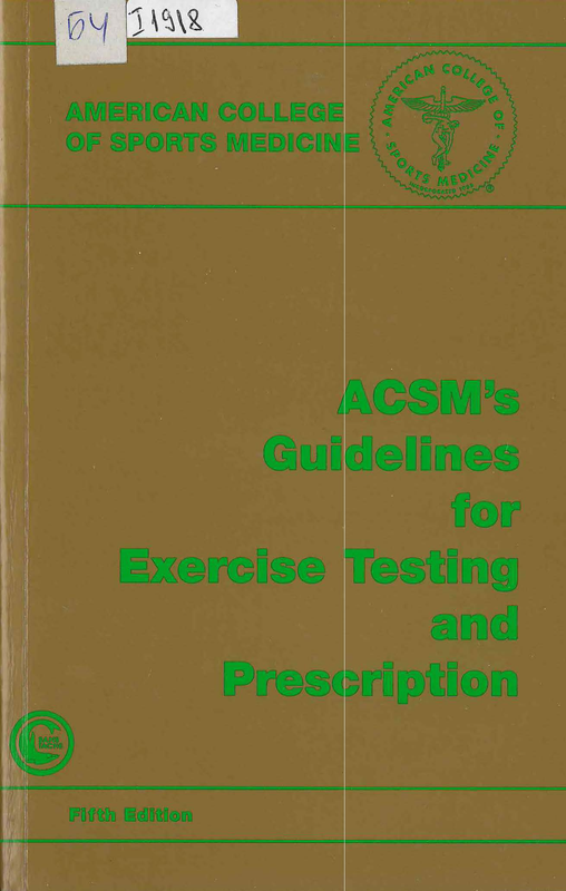 ACSM`s guidelines for exercise testing and prescription
