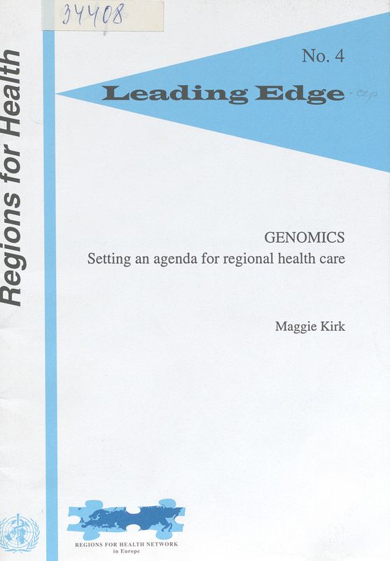 Genomics : Setting an agenda for regional health care
