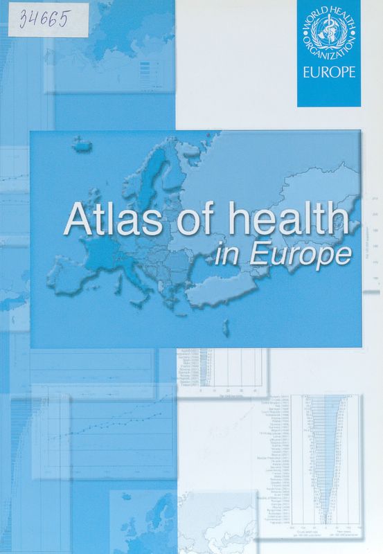 Atlas of health in Europe