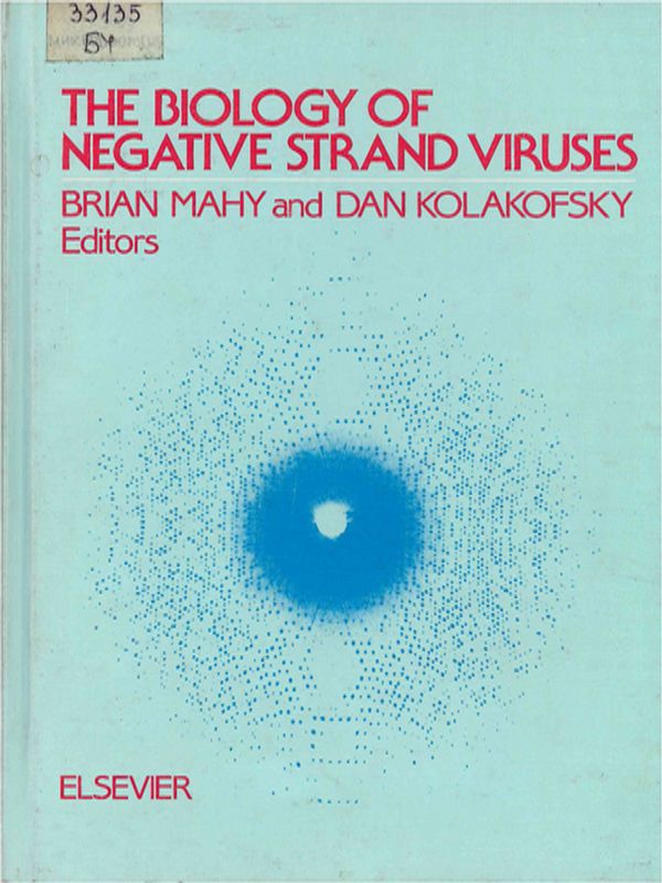 The Biology of negative Strand Viruses