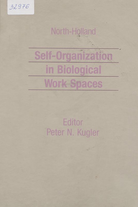 Self-Organization in Biological Work Spaces