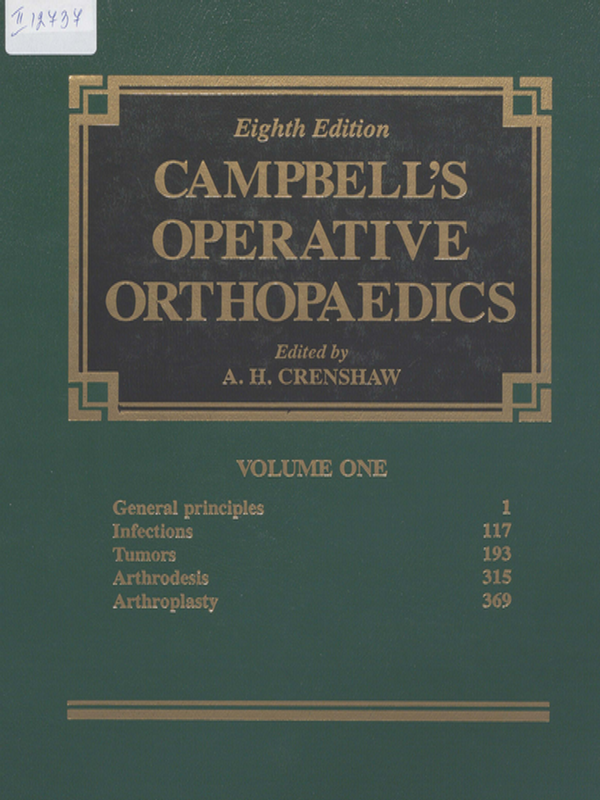 Campbell`s Operative Orthopaedics
