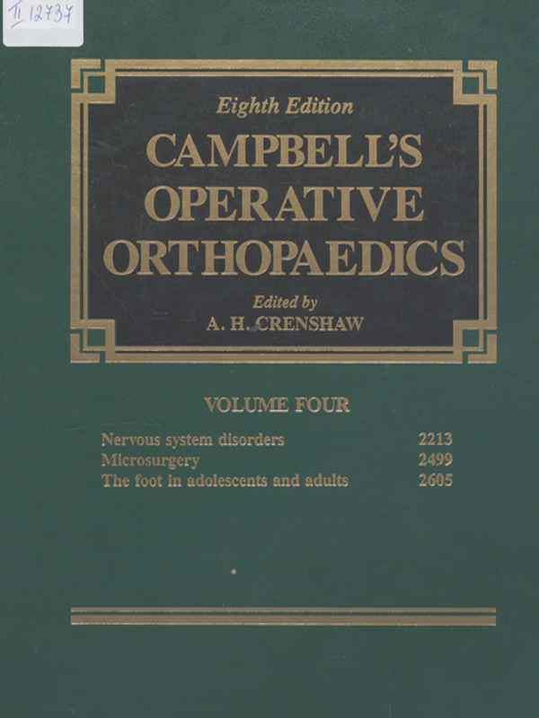 Campbell`s Operative Orthopaedics
