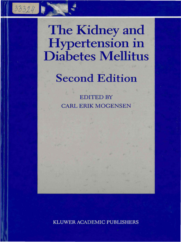 The Kidney and Hypertension in Diabetes Mellitus
