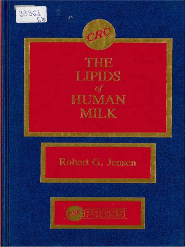 The Lipids of Human Milk