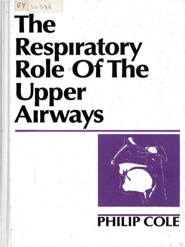 The Respiratory Role of the Upper Airways
