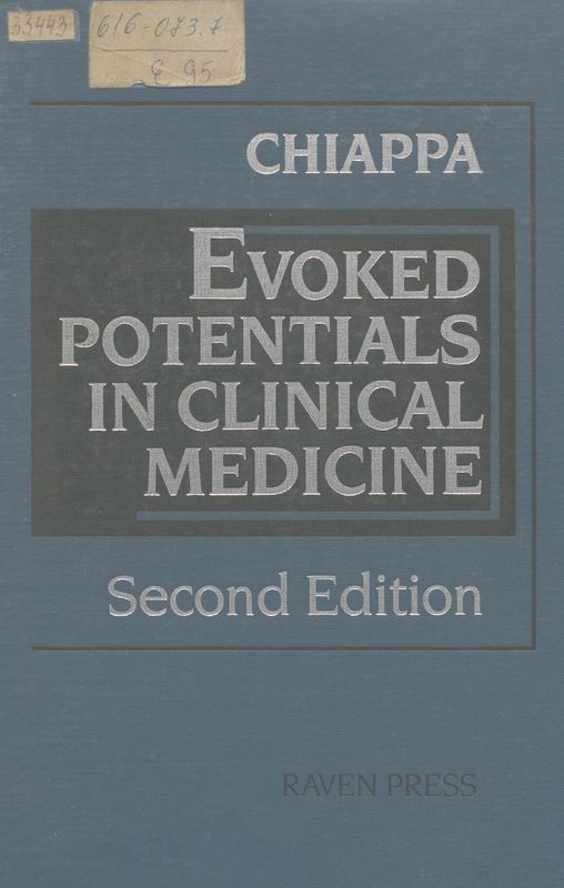 Evoked Potentials in Clinical Medicine