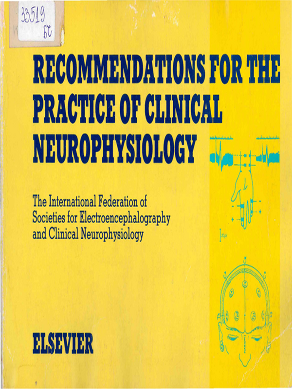 Recommendations for the Practice of Clinical Neurophysiology