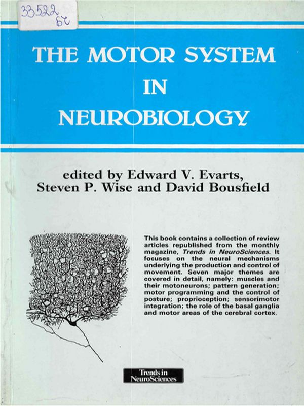 The motor system in neurobiology
