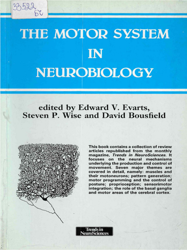 The motor system in neurobiology