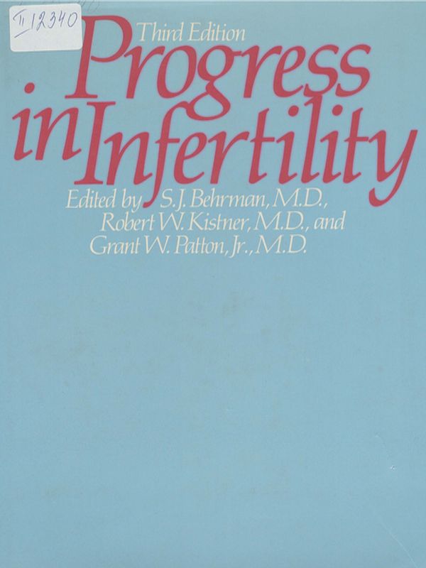 Progress in Infertility