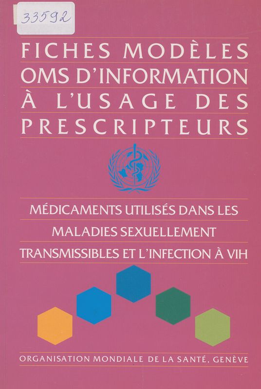 Medicaments utilises dans les maladies sexuellement transmssibles et l'infection a VIH