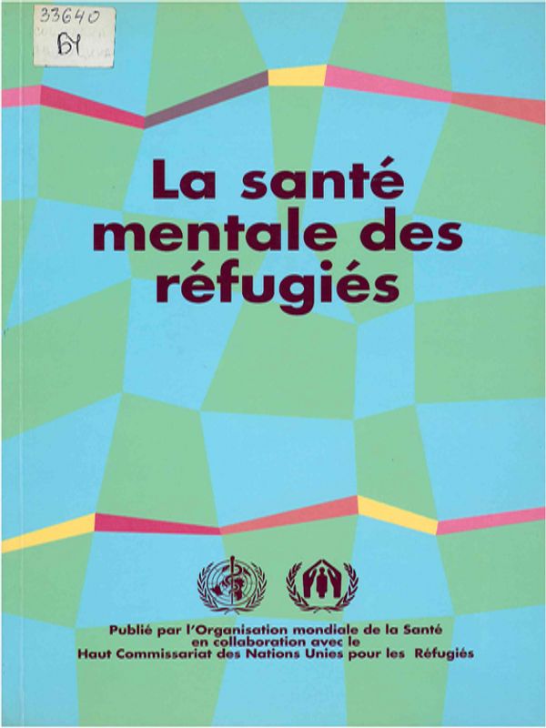 La Sante mentale des refugies