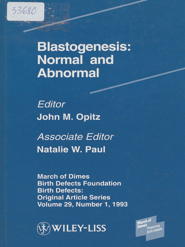 Blastogenesis : Normal and Abnormal