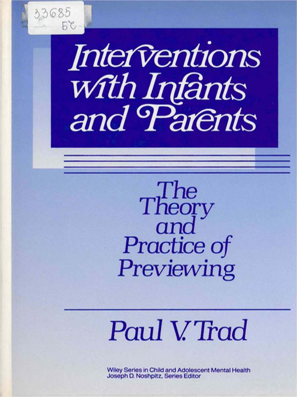 Interventions with Infants and Parents