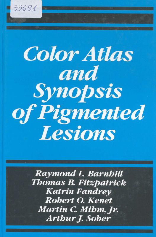 Color Atlas and Synopsis of Pigmented Lesions