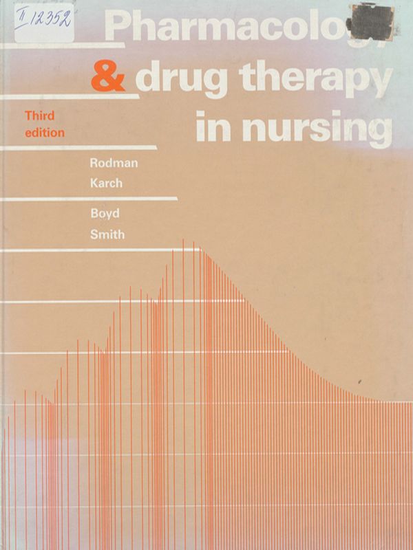Pharmacology and Drug Therapy in Nursing