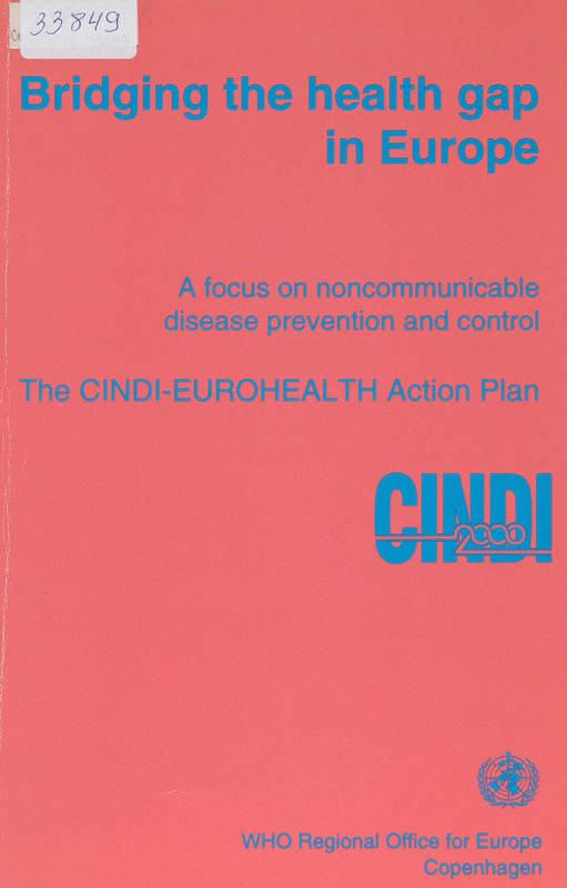 Bridging the Health Gap in Europe : A focus on noncommunicable  disease prevention and control