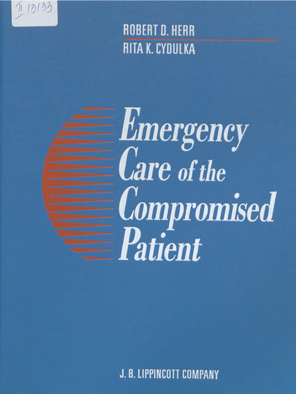 Emergency Care of the Compromised Patient