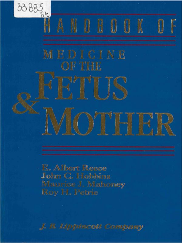 Handbook of Medicine of the Fetus & Mother
