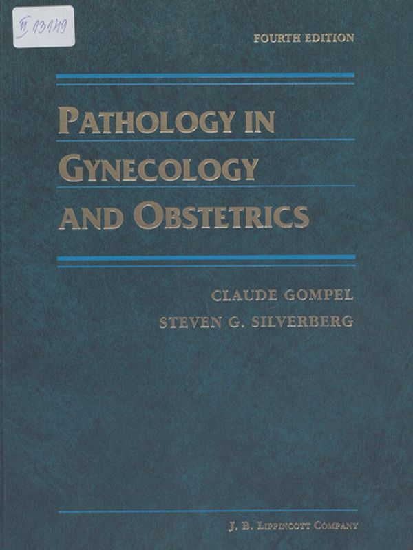 Pathology in Gynecology and Obstetrics