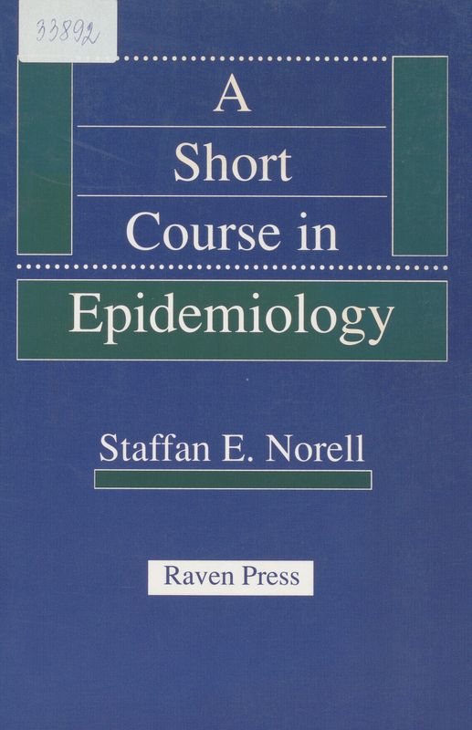 A Short Course in Epidemiology