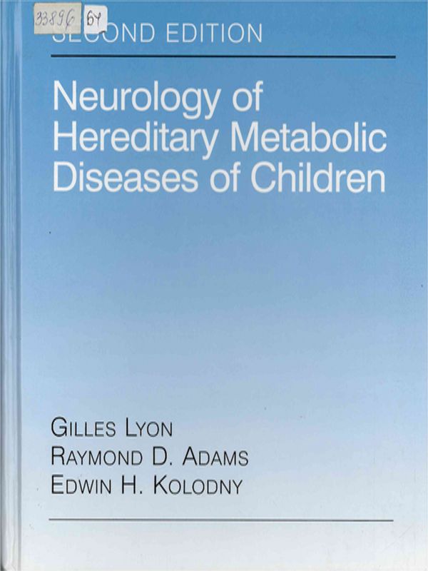 Neurology of Hereditary Metabolic Diseases of Children
