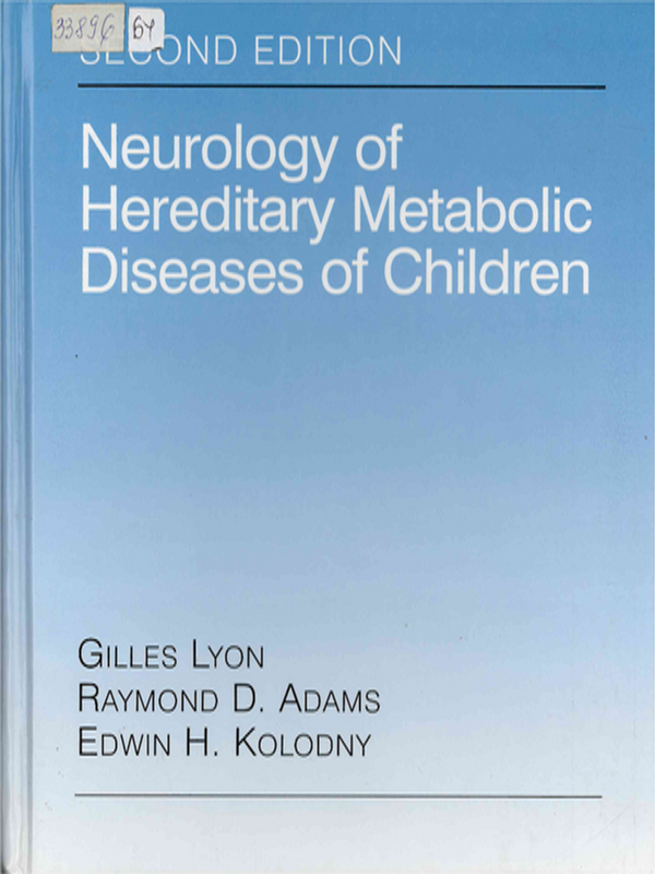 Neurology of Hereditary Metabolic Diseases of Children