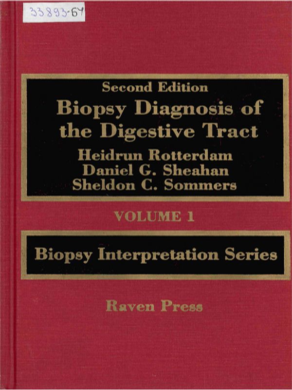Biopsy Diagnosis of the Digestive Tract