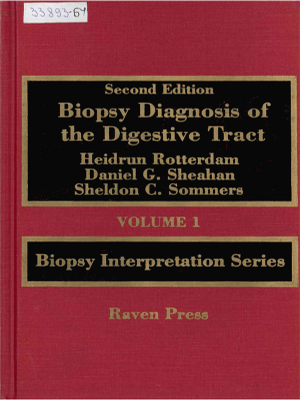 Biopsy Diagnosis of the Digestive Tract
