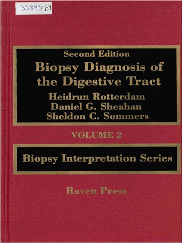 Biopsy Diagnosis of the Digestive Tract