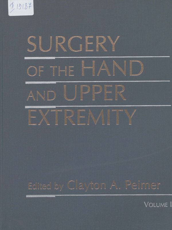 Surgery of the hand and upper extremity