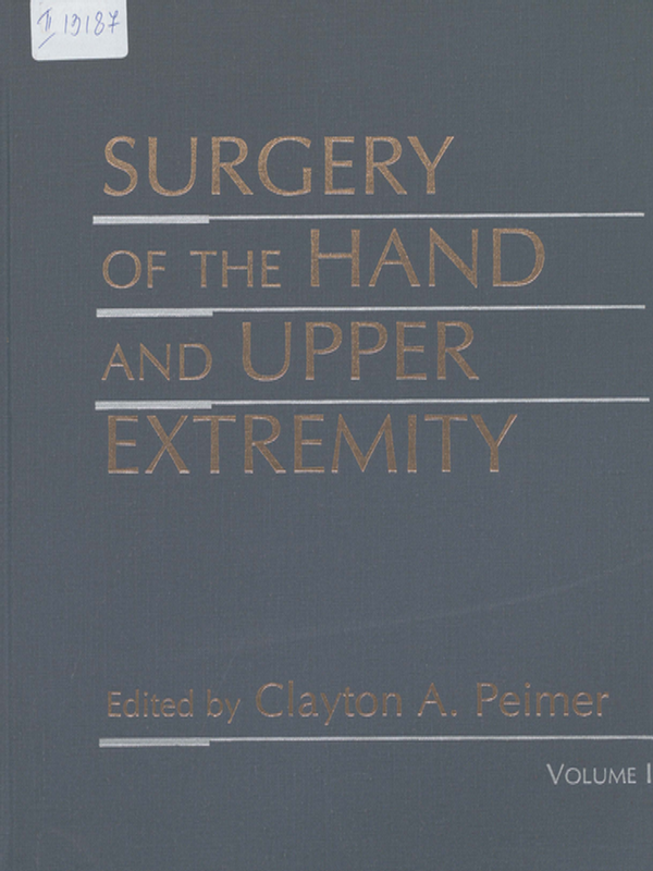 Surgery of the hand and upper extremity