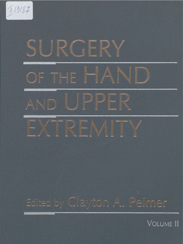 Surgery of the hand and upper extremity