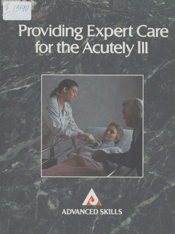 Providing expert care for the acutely ill