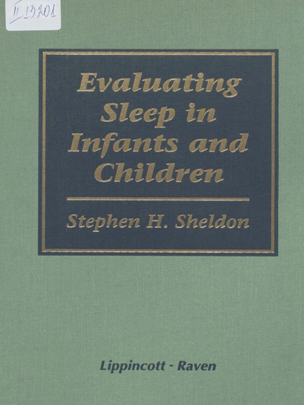 Evaluating Sleep in Infants and Children