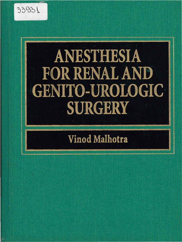 Anesthesia for Renal and Genito-Urologic Surgery
