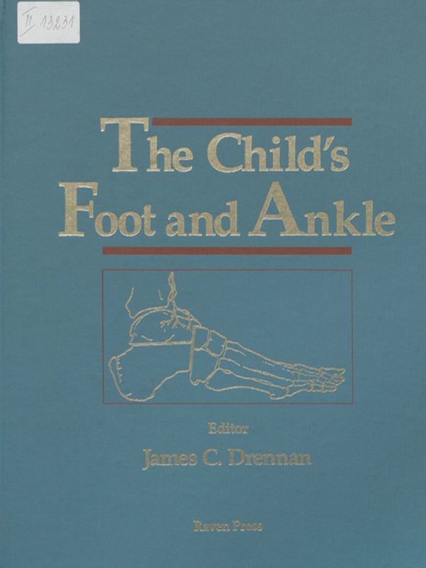 The Child`s Foot and Ankle