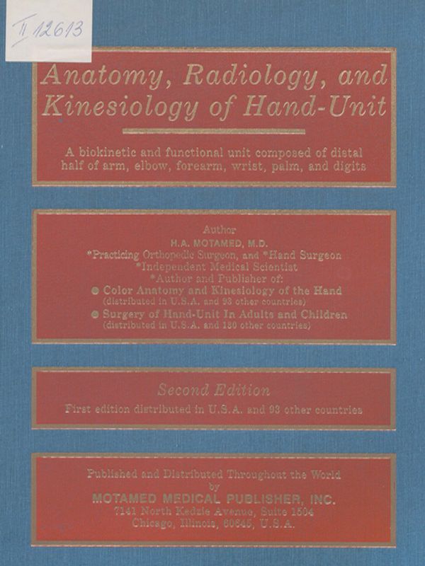 Anatomy, Radiology, and Kinesiology of Hand- Unit