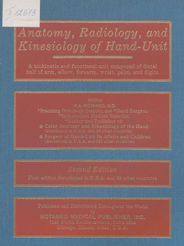 Anatomy, Radiology, and Kinesiology of Hand- Unit