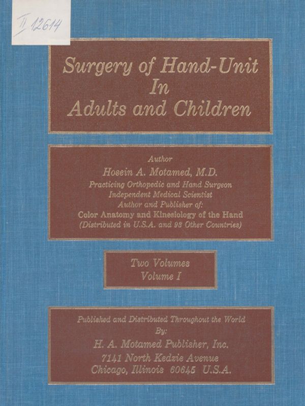 Surgery of Hand-Unit in Adults and Children