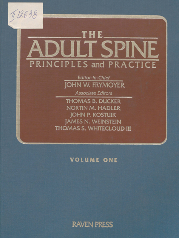 The adult spine : Principles and practice