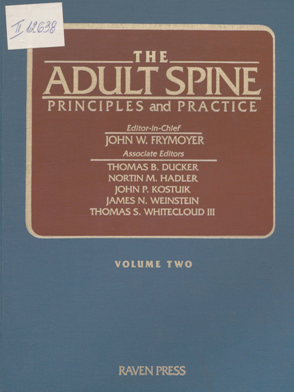 The adult spine : Principles and practice